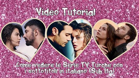 serie turche sottotitoli ita.